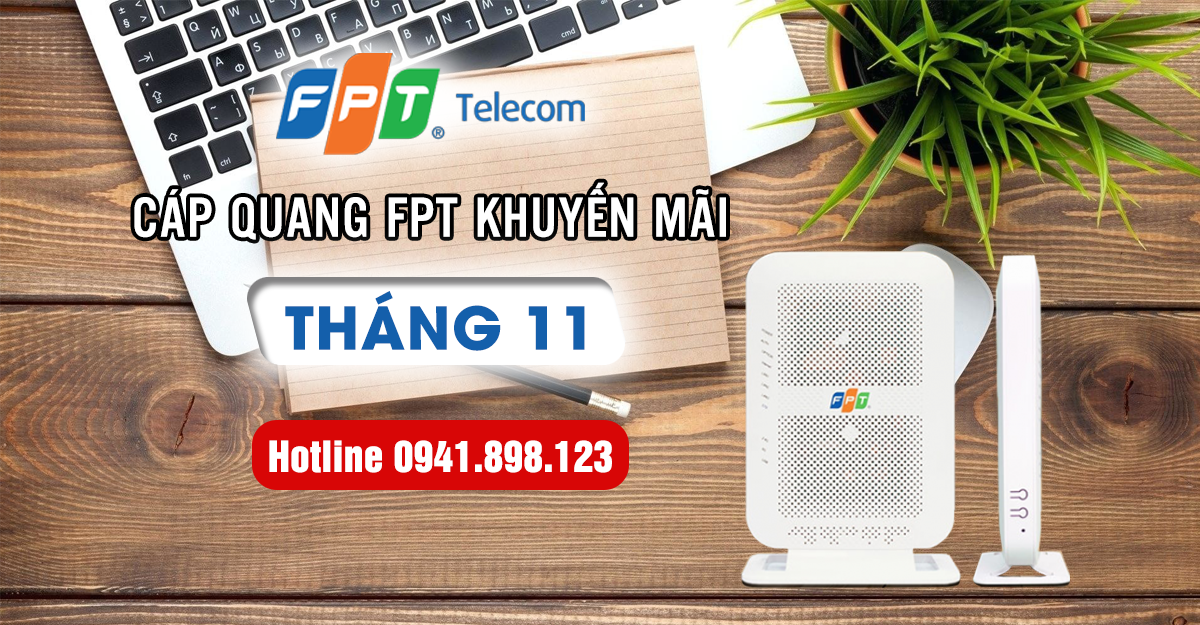 Lắp đặt wifi FPT Châu Phú, An Giang khuyến mãi tháng 11