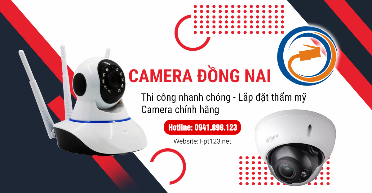 Lắp đặt camera chống trộm tại Trảng Bom, Đồng Nai