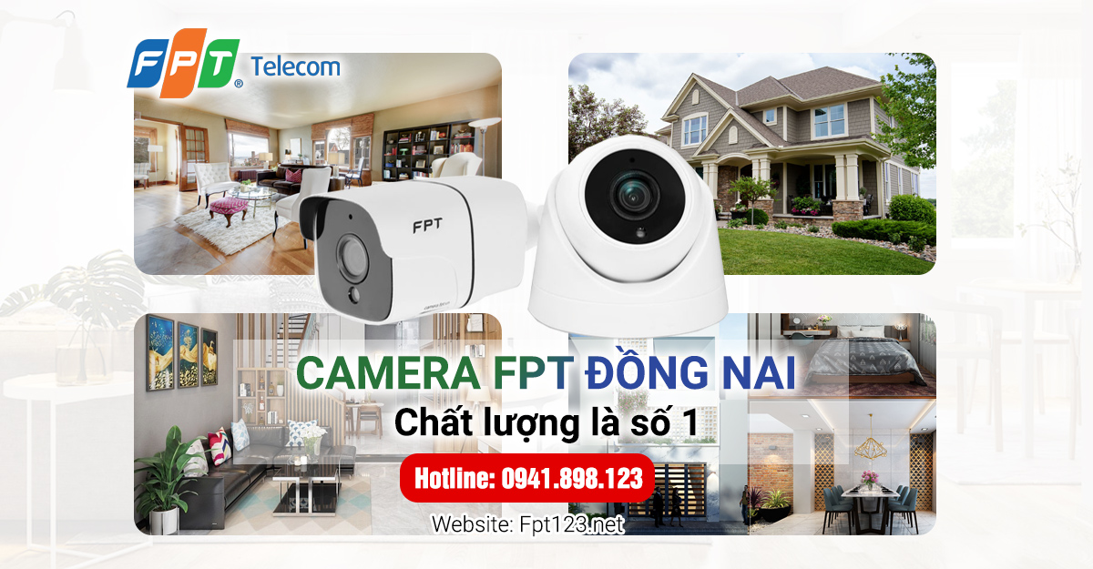 Lắp đặt camera FPT phường Bình Đa, Biên Hòa, Đồng Nai