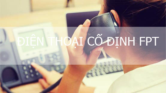 Lắp đặt điện thoại bàn cố định FPT quận Gò Vấp, TP HCM