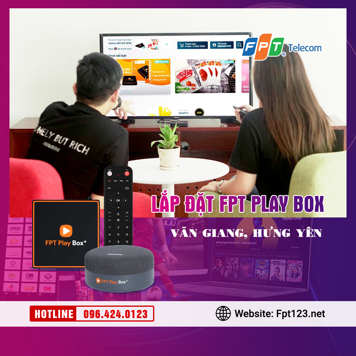 Lắp đặt FPT Play Box ở huyện Văn Giang, Hưng Yên
