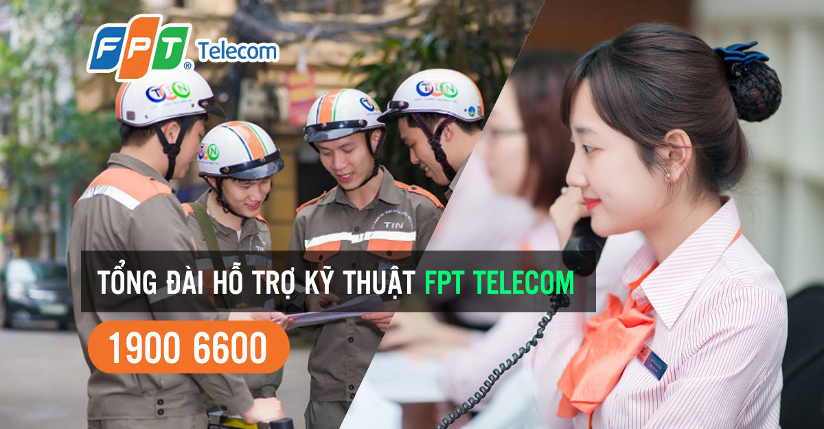 Hỗ trợ kỹ thuật FPT Telecom