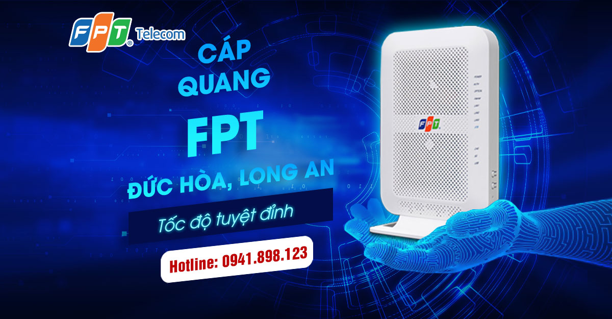 Lắp mạng wifi FPT xã Hòa Khánh Nam, Đức Hòa, Long An