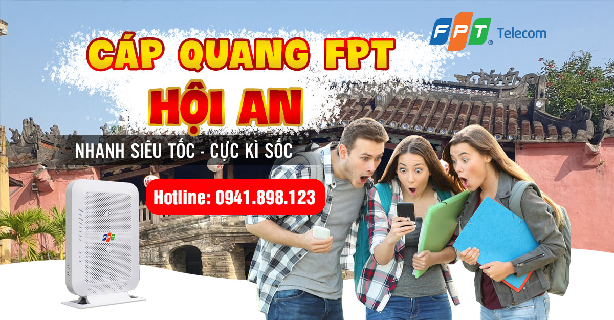 Lắp mạng cáp quang FPT xã Cẩm Thanh, Hội An, Quảng Nam