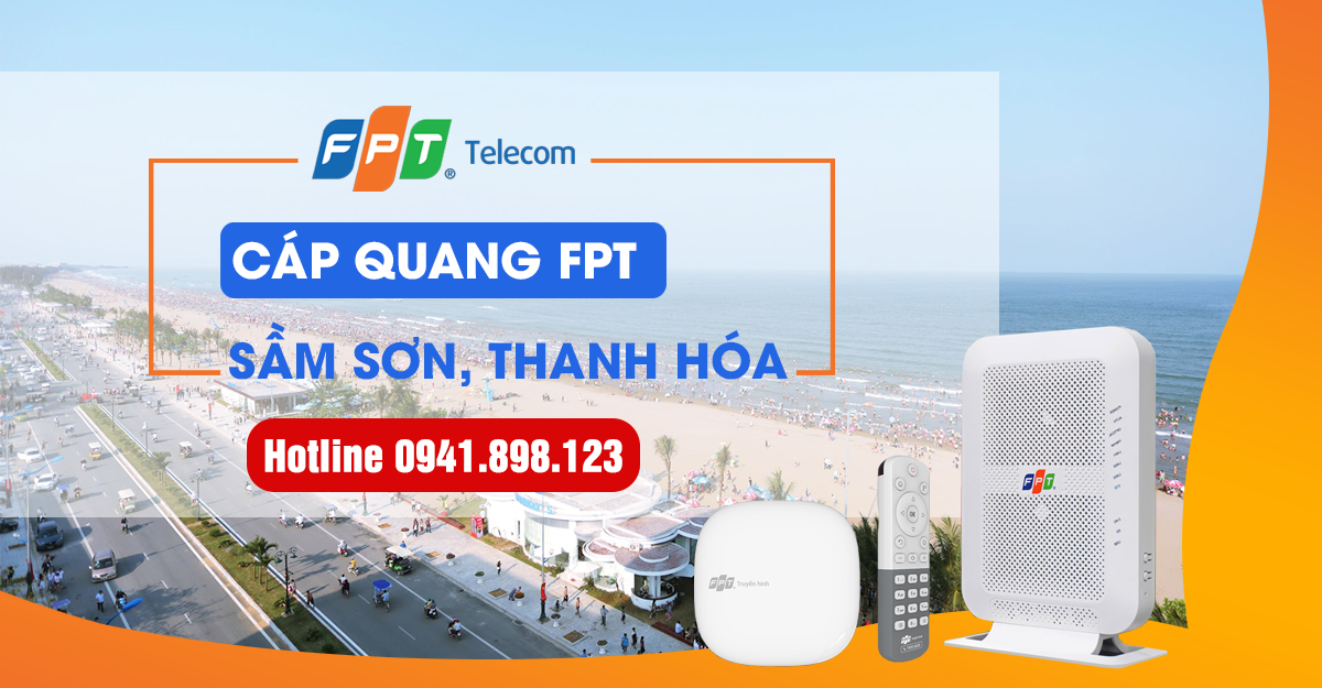 Lắp mạng cáp quang FPT Sầm Sơn, Thanh Hóa cho gia đình