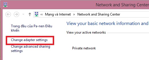 Chọn Changer adapter settings