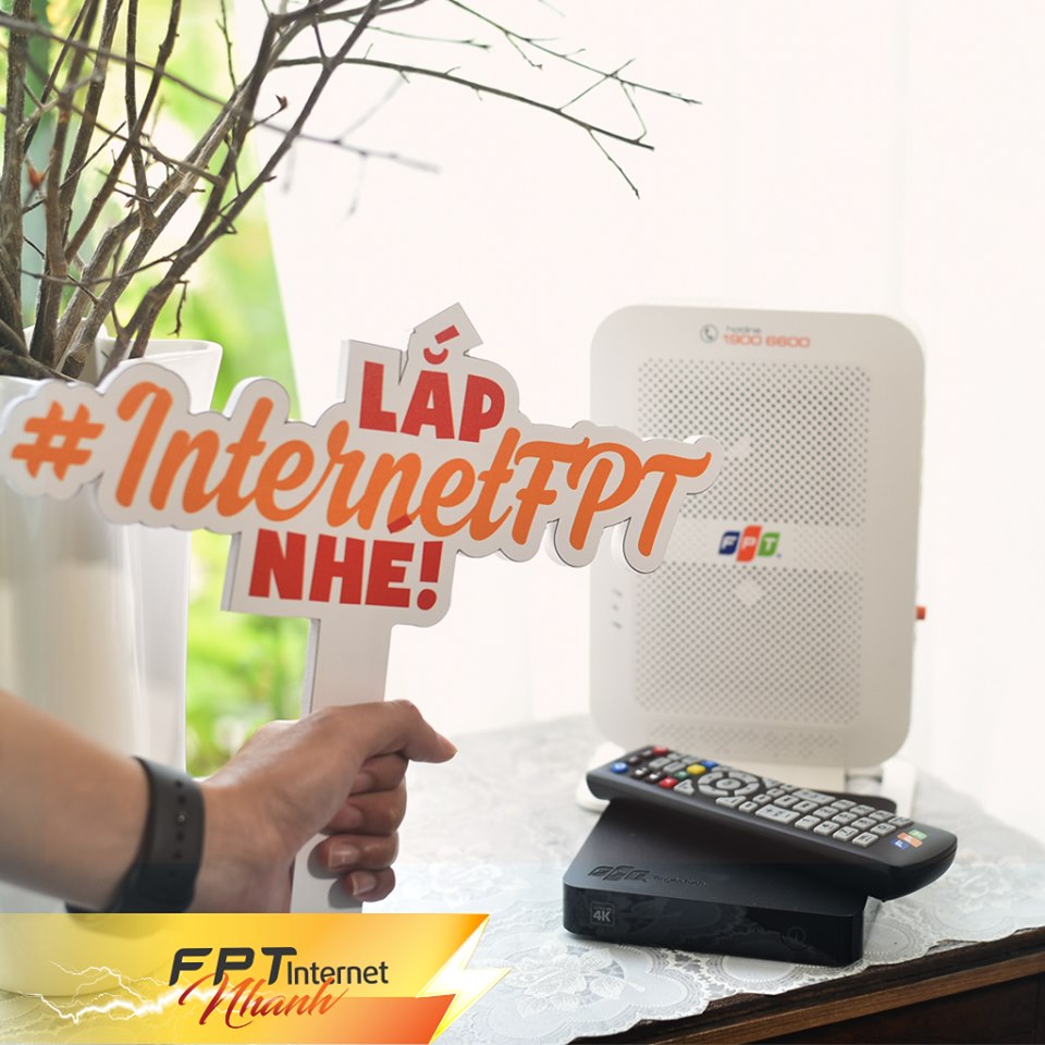 Lắp đặt internet FPT Phú Yên khuyến mãi tháng 7