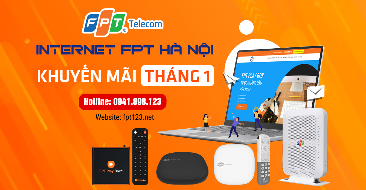 Lắp mạng cáp quang FPT Hà Nội khuyến mãi tháng 1 2021