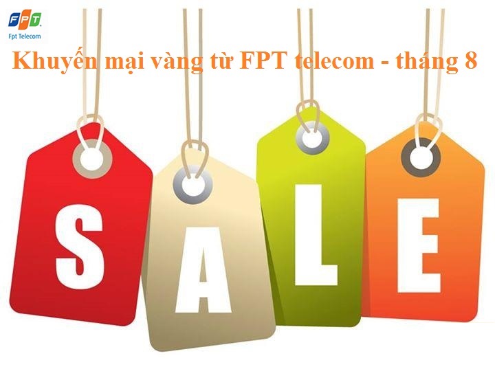 Lắp mạng FPT tại Đồng Nai khuyến mại tháng 8