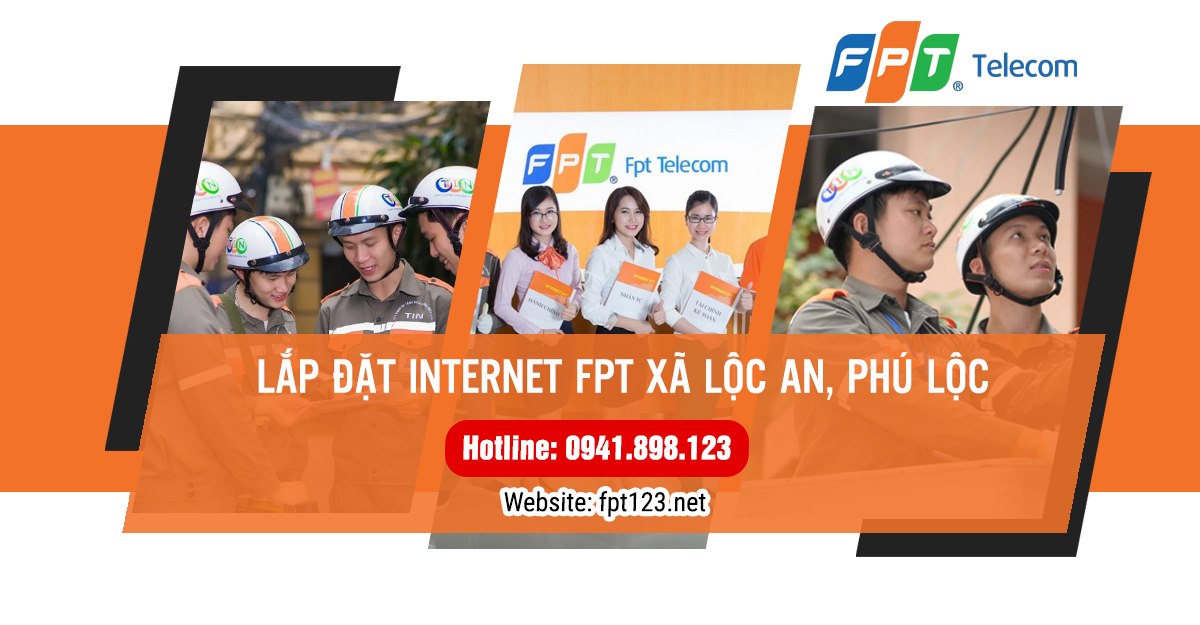Lắp đặt internet FPT xã Lộc An, Phú Lộc, Thừa Thiên Huế