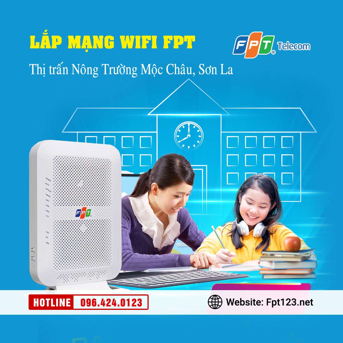 Lắp mạng wifi FPT ở thị trấn Nông Trường, Mộc Châu, Sơn La