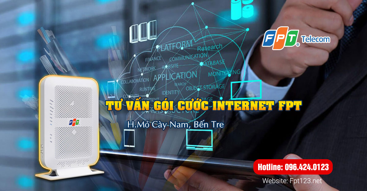 Tư vấn gói cước internet FPT Mỏ Cày Nam, Bến Tre
