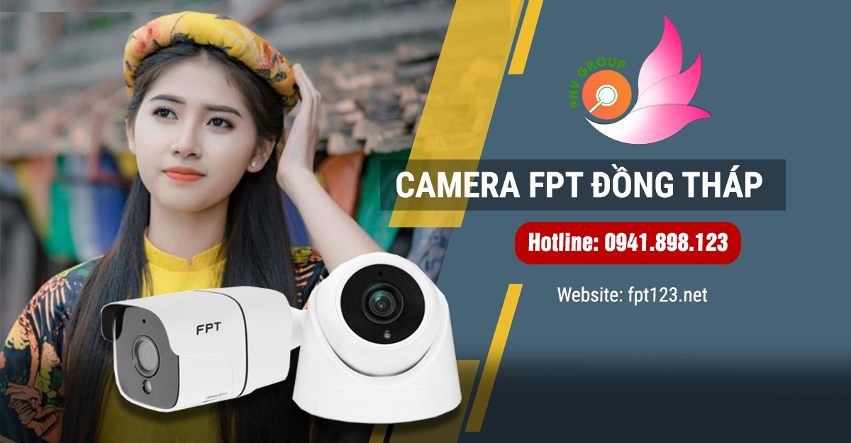 Lắp đặt camera FPT cho gia đình tại Đồng Tháp