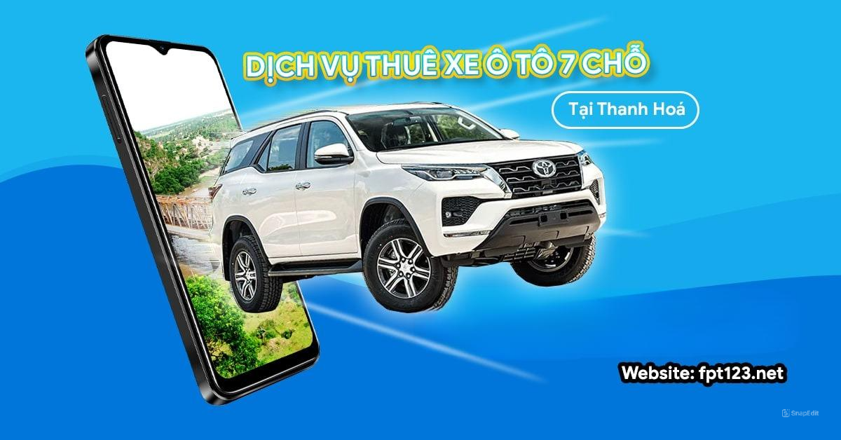 Dịch vụ thuê xe ô tô 7 chỗ tại Thanh Hóa