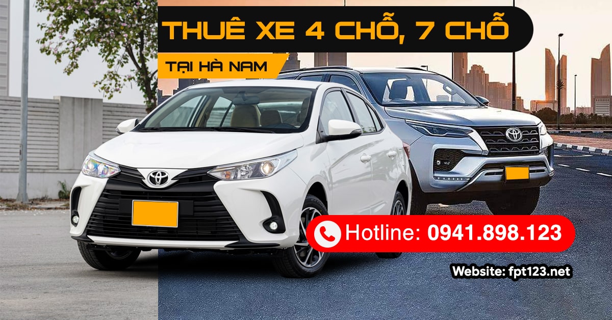 Thuê xe 4 chỗ, 7 chỗ tại Hà Nam