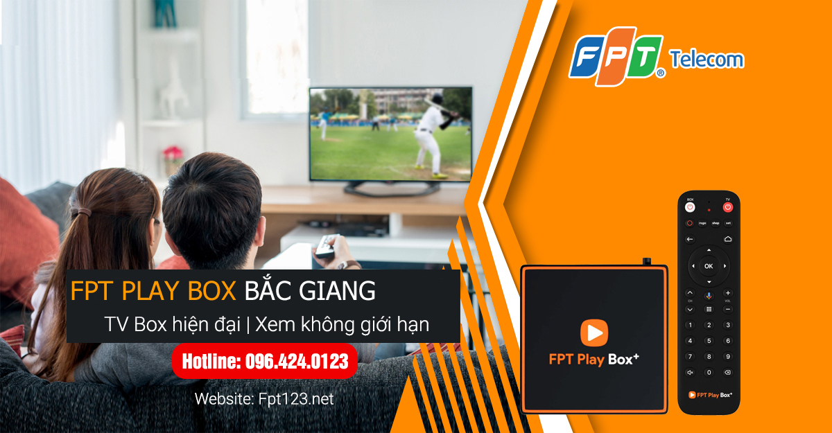 FPT Play Box Bắc Giang