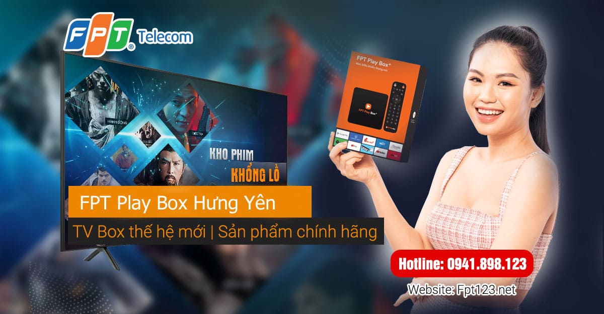 FPT Play Box Hưng Yên