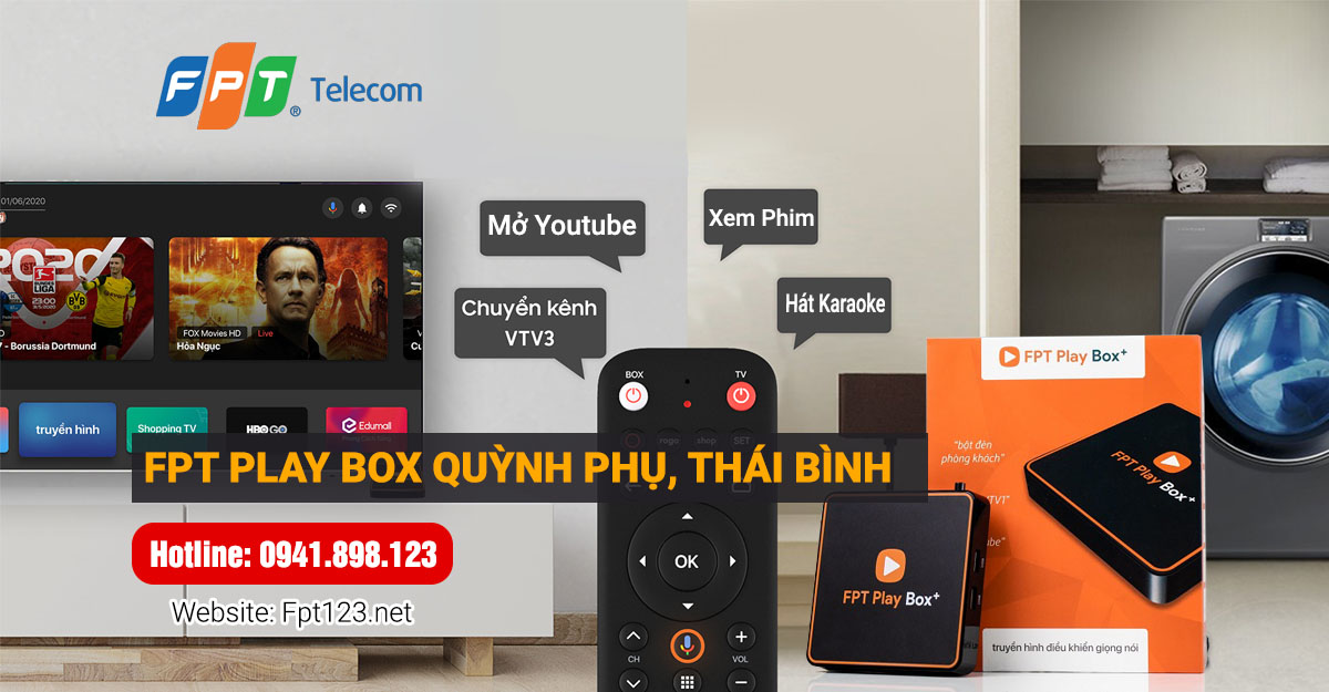Lắp đặt FPT Play Box huyện Quỳnh Phụ, Thái Bình