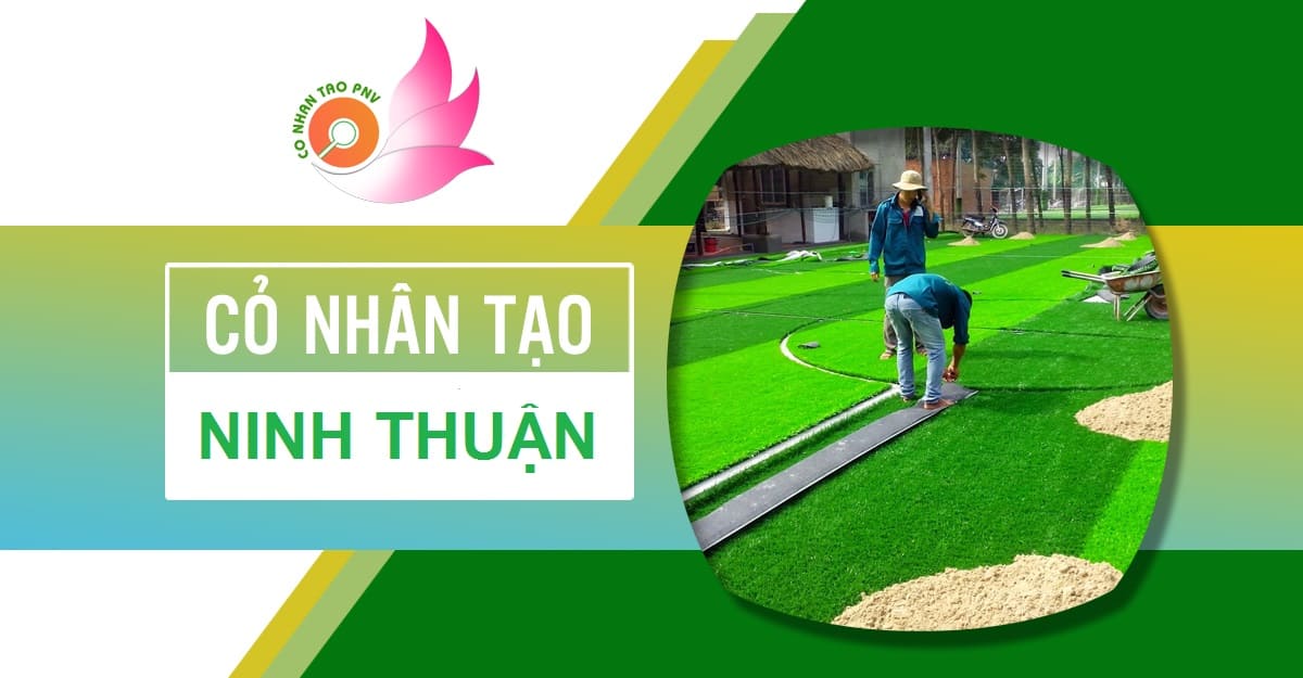 Thi công cỏ nhân tạo sân bóng đá tại Ninh Thuận