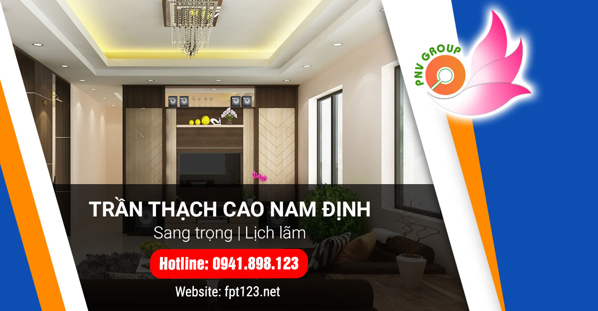 Trần thạch cao Nam Định